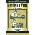 Identifying Waste on the Shopfloor